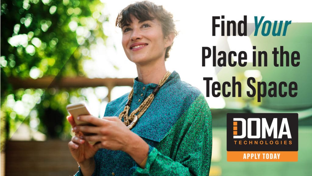 Find your place in the Tech Space with DOMA Careers
