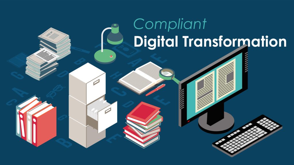 Compliant Digital Transformation