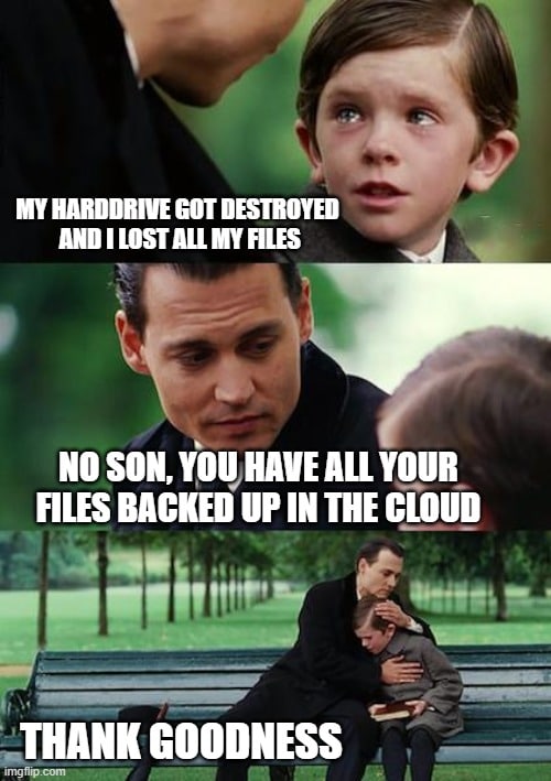 Cloud Back-up Meme