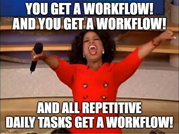 Workflow Meme