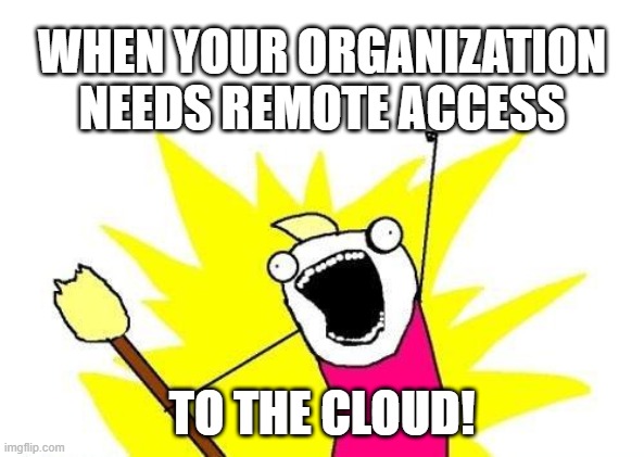 Remote Access Meme