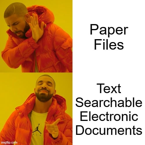 Paper Files to Text Searchable Electronic Documents Meme