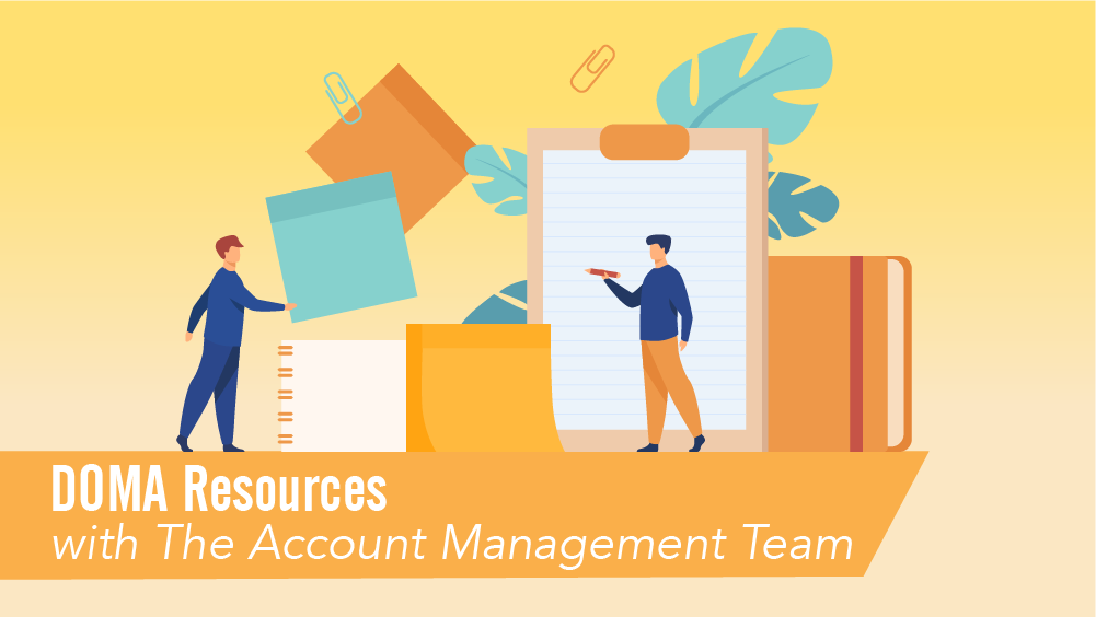 DOMA Resources with The Account Management Team