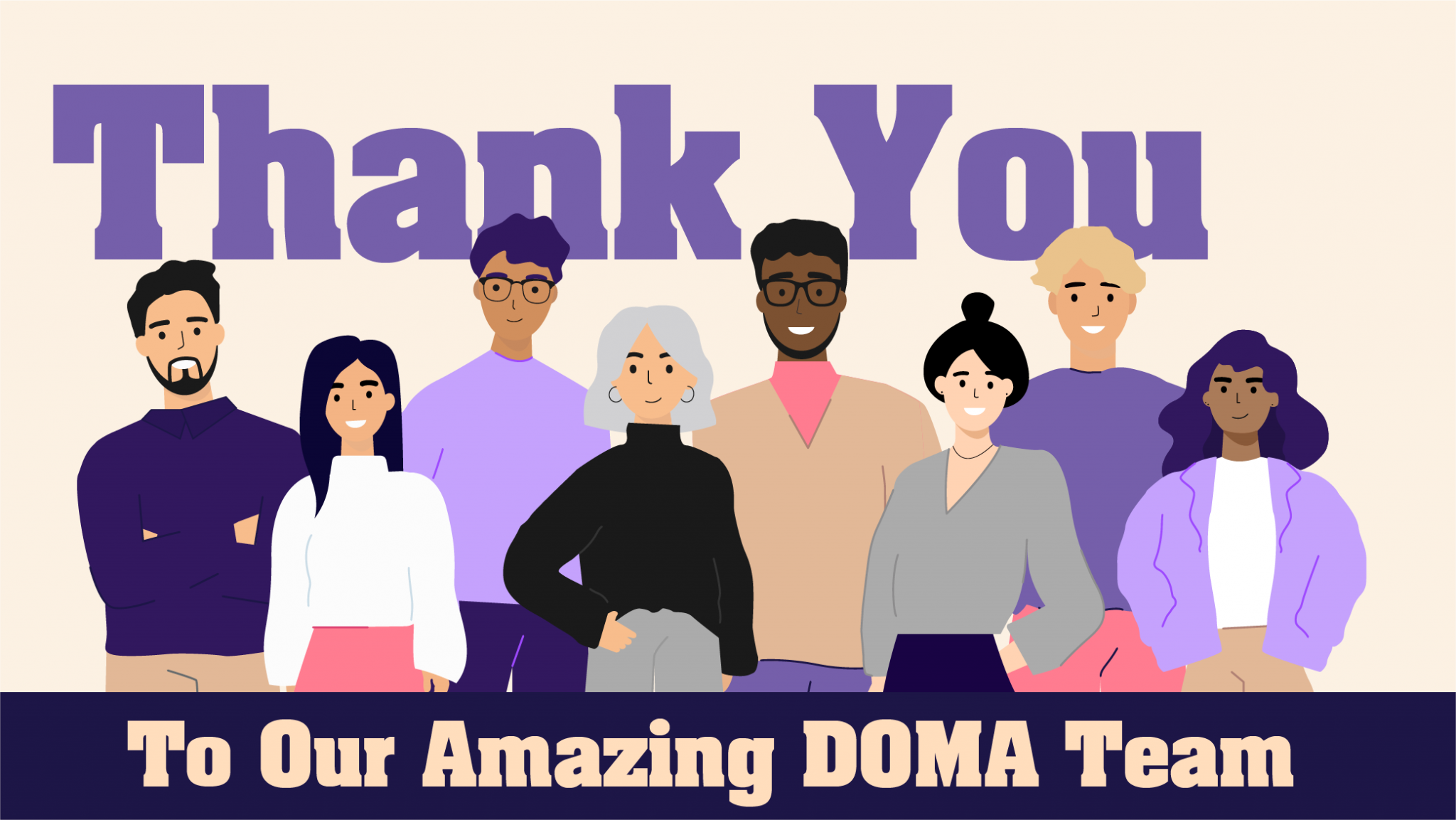 Thank you to our amazing DOMA team