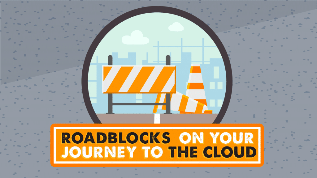 roadblock cloud