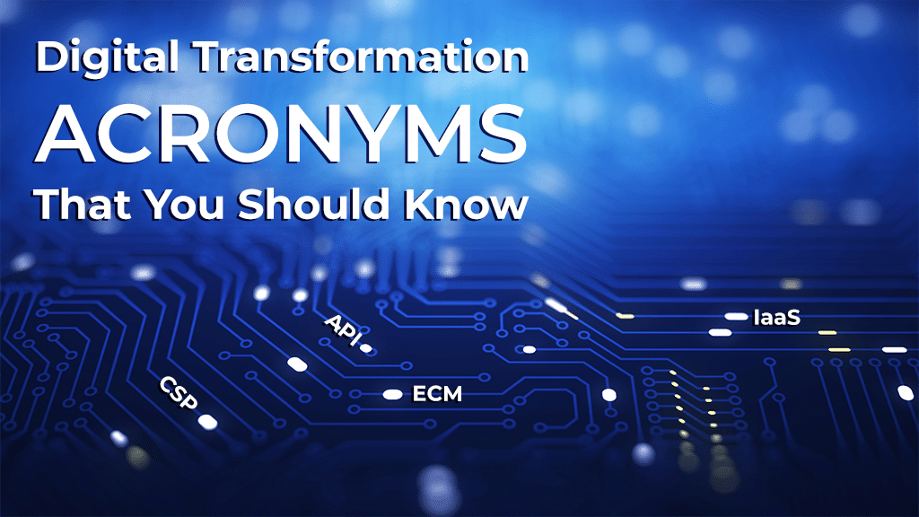 Digital Transformation Acronyms